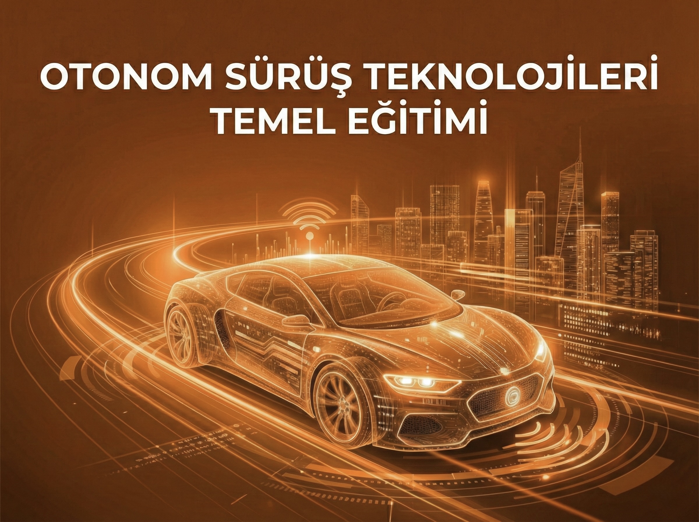 Otonom Sürüş Teknolojileri Temel Eğitimi ADAS101